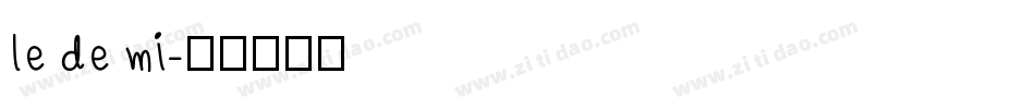 le de mi字体转换